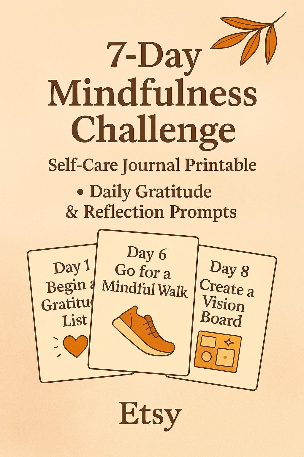 7-Day Mindfulness Challenge: Self-Care Journal with Daily Gratitude & Reflection Prompts - Printable PDF