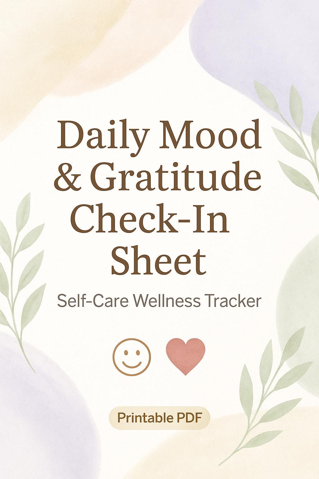 Printable Daily Mood & Gratitude Check-In Sheet | Self-Care Wellness Tracker PDF | Mental Health Journal