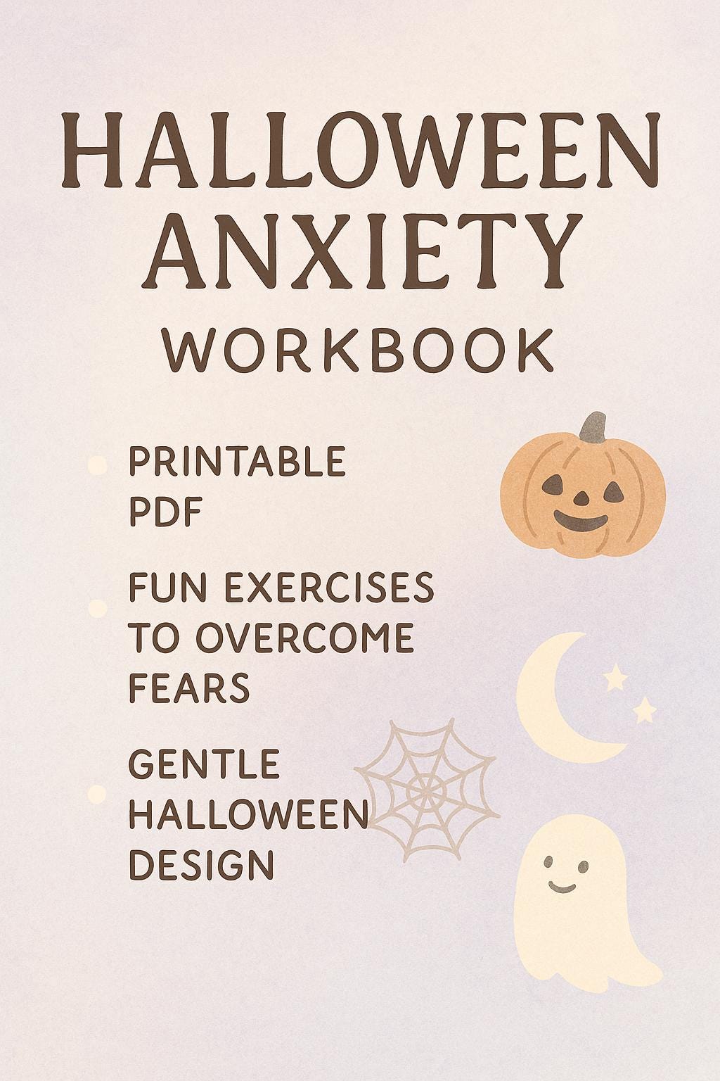 Halloween Anxiety Workbook: Fun Themed Exercises to Overcome Fears - Printable PDF Activity Journal